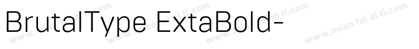 BrutalType ExtaBold字体转换